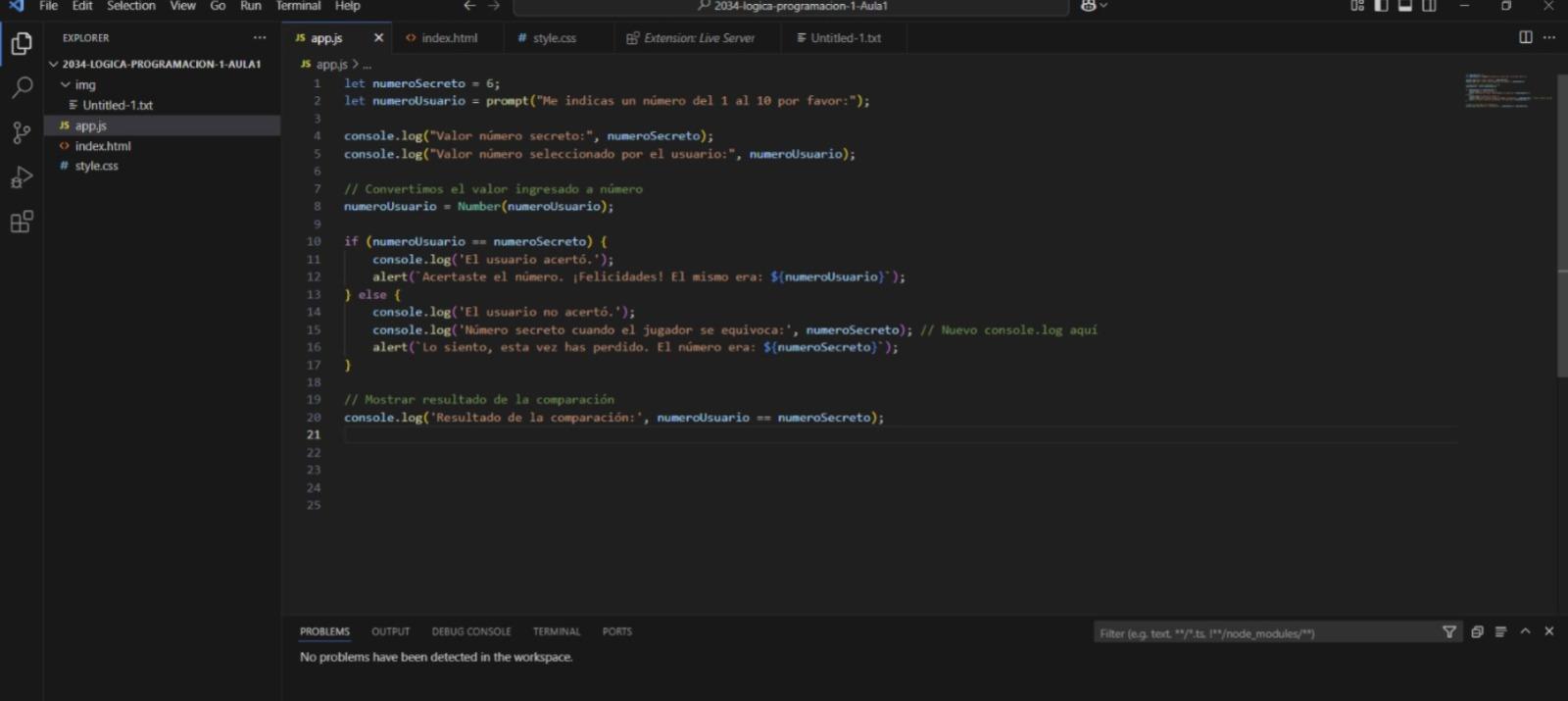 en este ejercisio estuve bastante espero poder seguir practicando hay muchas cosas nuevas que hay que implementar, muchas gracias.Haga lo que hicimos en aula: console.log 
