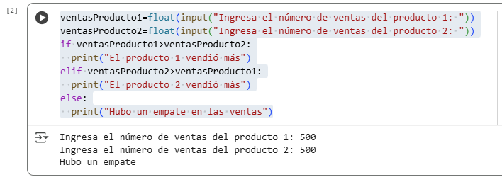 La imagen muestra el código de un programa escrito en un notebook de Colab que solicita el número de ventas de dos productos y define que producto se vendió más o indica que hubo un empate en las ventas 